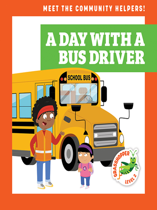Title details for A Day with a Bus Driver by Avery Toolen - Available
